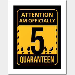 5th Birthday Officially a Quaranteen 5 Years Old Posters and Art